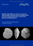 Benthic Foraminifers as Tools to Reconstruct High-Latitude Holocene Climate Variability and Processes During Cold-Water Coral Mound Growth and Develop