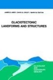 Glaciotectonic Landforms and Structures