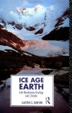 Ice Age Earth: Late Quaternary Geology and Climate