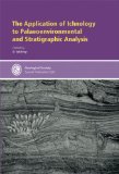 The Application of Ichnology to Palaeoenvironmental And Stratigraphic Analysis